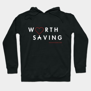 Worth Saving Heart Hoodie